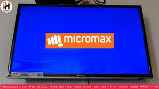Micromax Led tv smart tv full hd 32 inch review after 1 year / buy or not ? / Price? / Sound-Clarity screenshot 4