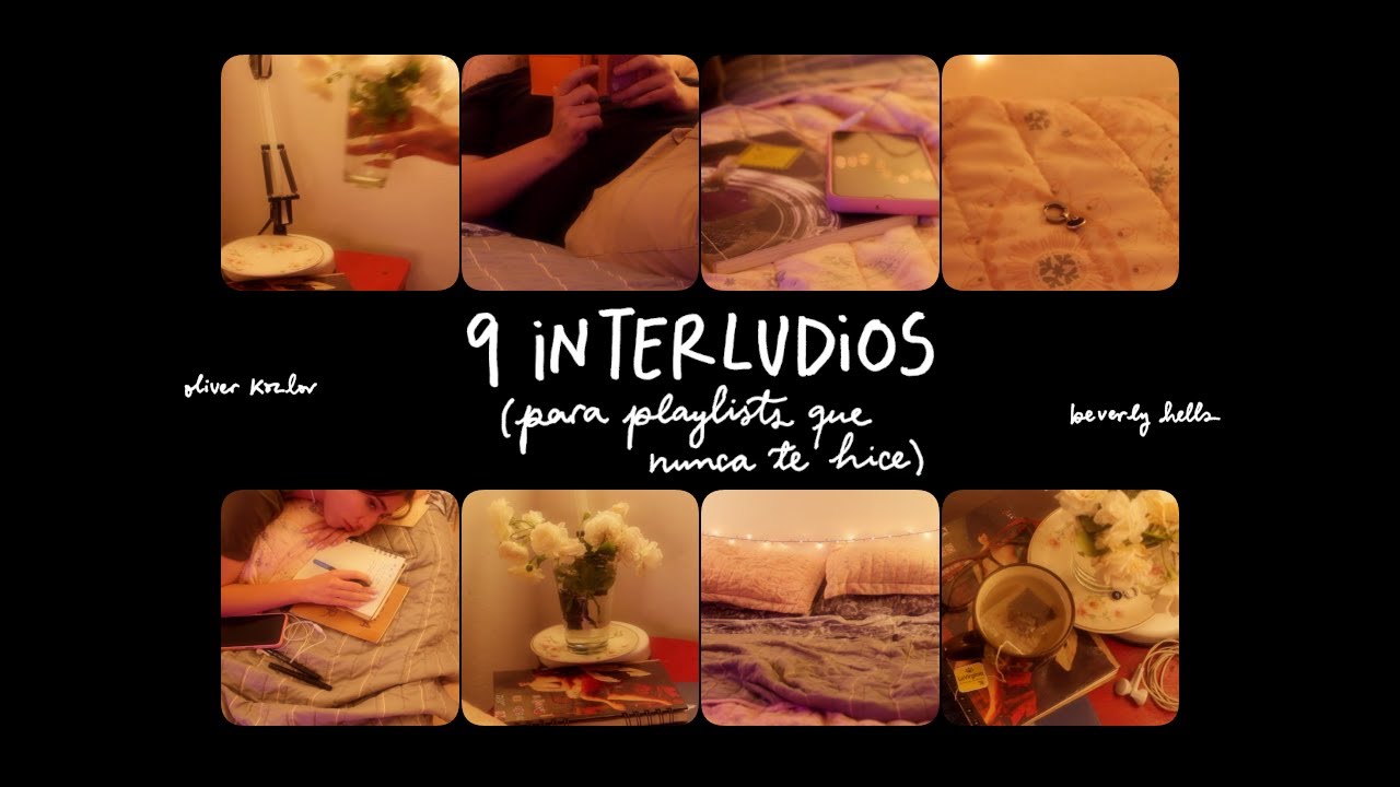 La Cruzada Poética - 9 interludios (para playlists que nunca te hice)