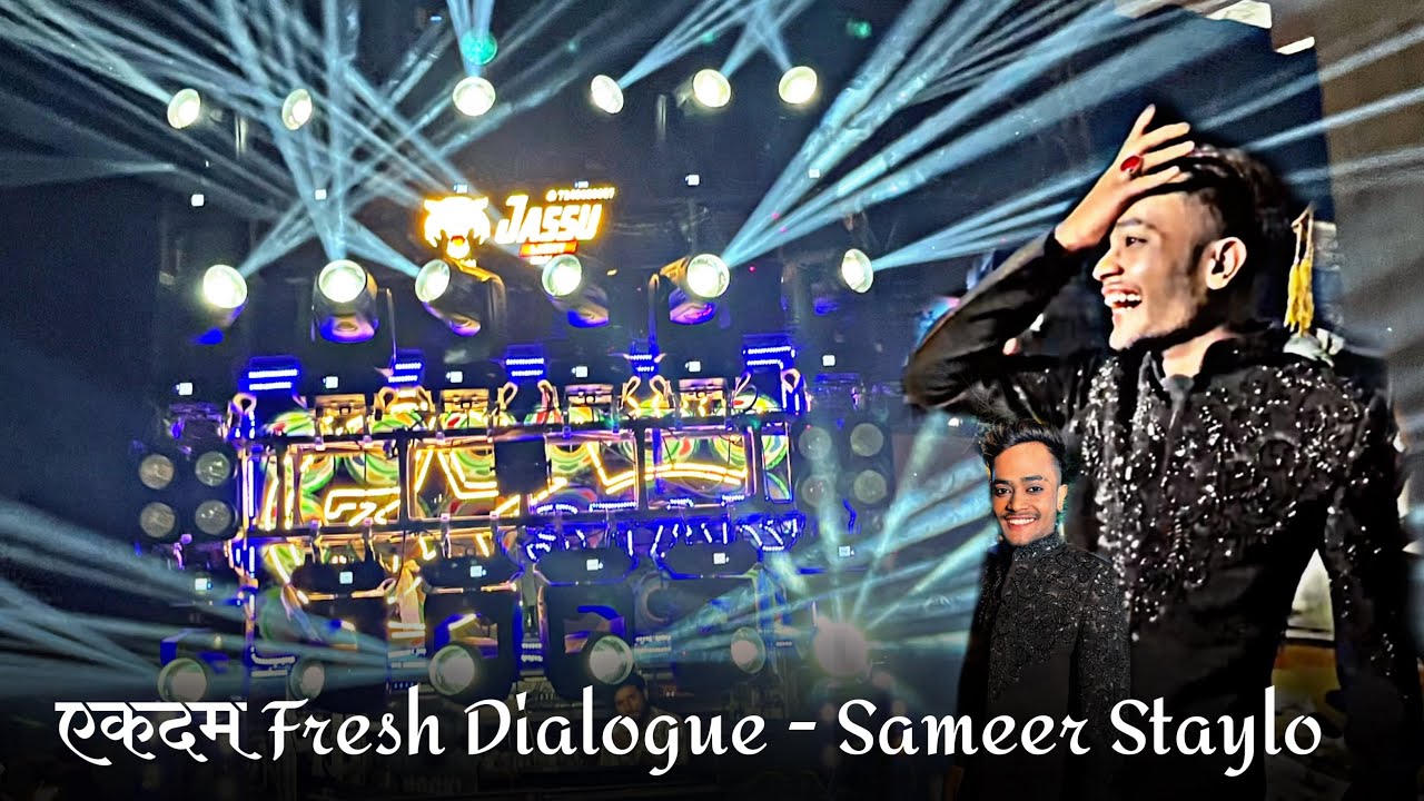  Fresh Dialogue   Sameer Staylo   3 Star Dhumal Nagpur   Dialogue      Best song quality