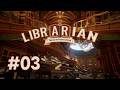 Librarian: Tidy Up the Arcane Library! | No Commentary | Long Gameplay | Part 3
