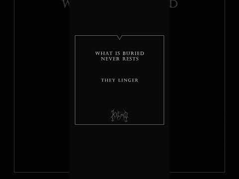 What is buried never rests.They wait.