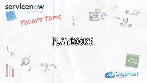 Playbooks in ServiceNow | ServiceNow Tutorials
