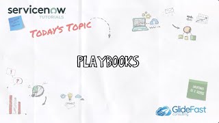 Playbooks in ServiceNow | ServiceNow Tutorials