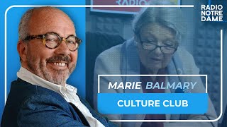 Culture Club - Ce lieu en nous que nous ne connaissons pas de Marie Balmary