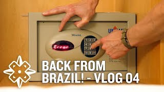 Back From Brazil! - VLOG 04