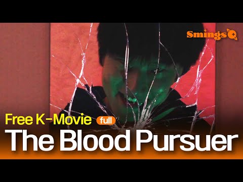 The Blood Pursuer 2022 혈적자 Korean Crime Thriller Full Movie EngSub
