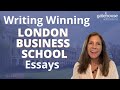 Tips For The 2025-2026 London Business School Application Essays