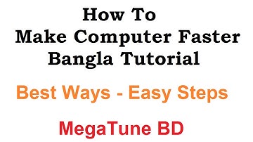How To Make PC Faster Bangla Tutorial | Speed Up Laptop Bangla Tutorial