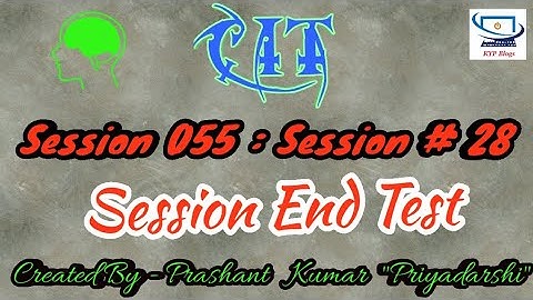 Session 55 - Session 28 - BS CIT - Session End Test