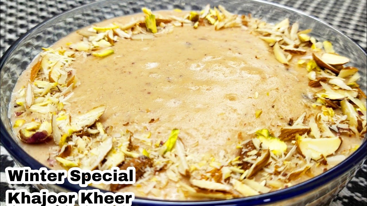 khajoor ki kheer recipe | How to make khajur ki kheer 😋| Winter special kheer
