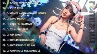 DJ kalau ko suka bilang(berhenti kasihan)
