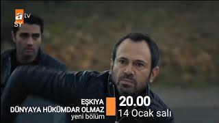 Eşkıya Dünyaya Hükümdar Olmaz 154. Bölüm Fragmanı