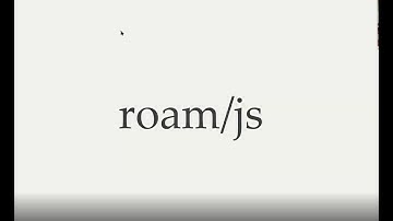 Roam/JS Basics Presentation!
