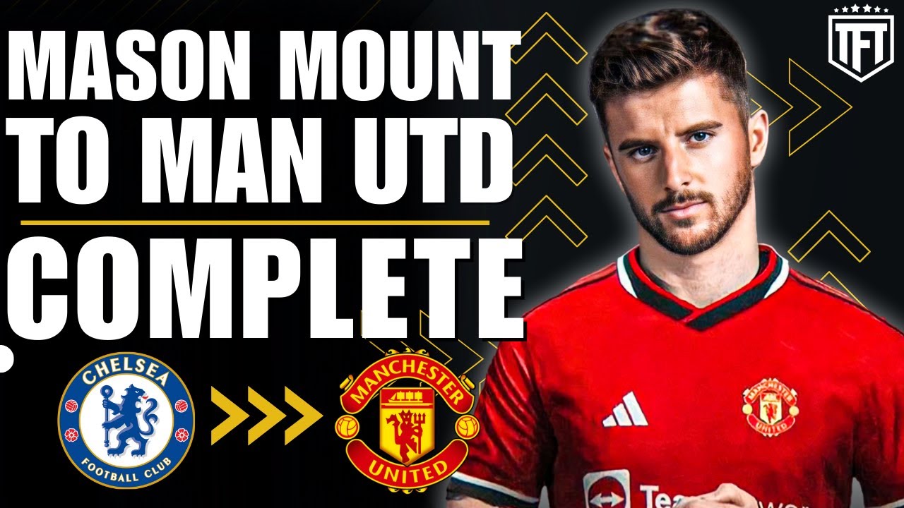 Mason Mount echoes iconic Manchester United No 7 in energetic ...