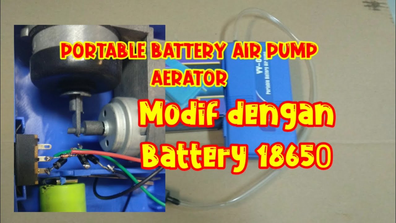 PORTABLE BATTERY AIR PUMP#AERATOR#MODIF DENGAN BATTERY 18650# @KARYO STANG
