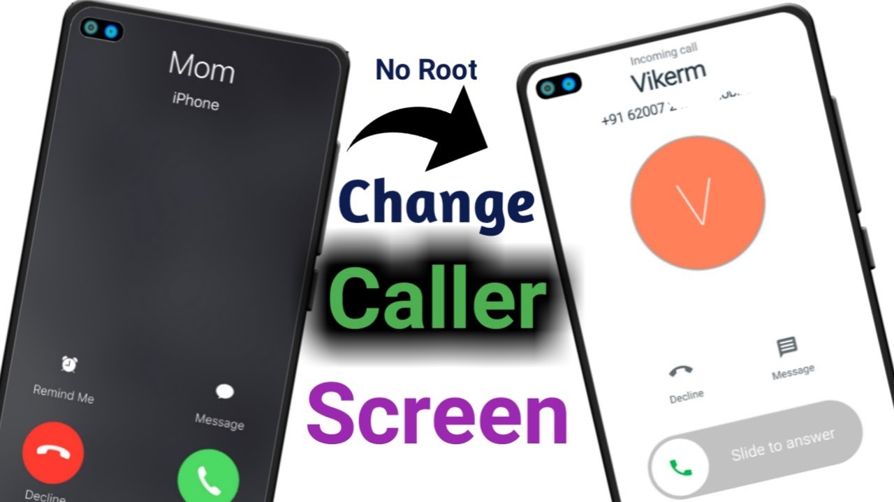 how to change incoming call screen in any Android Phone