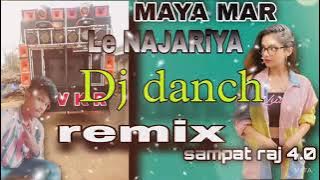 Maya Mar Le Najariya Cg Dj RemixSong // Full Cg Dance Rmx // Dj brij
