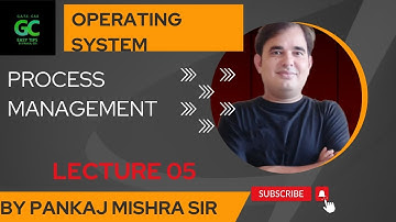 #05 Process Management | Operating System | GATE 2023/24 | By Pankaj Mishra Sir #os #gate2023