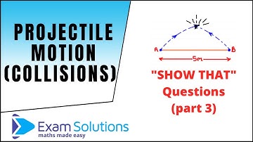 Projectile motion - Particles colliding | 