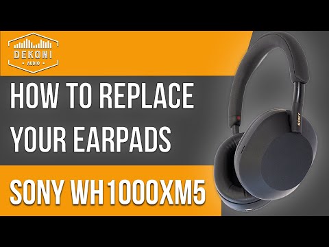 Sony WH1000XM5 | How To Change Your Earpads