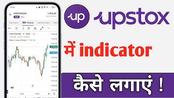 Upstox Me Indicator Kaise Lagaye, Upstox Indicator Use