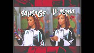 Lil Mama- Sausage