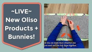 New Oliso Products + Bunny Ear Blvd Patterns and kits!