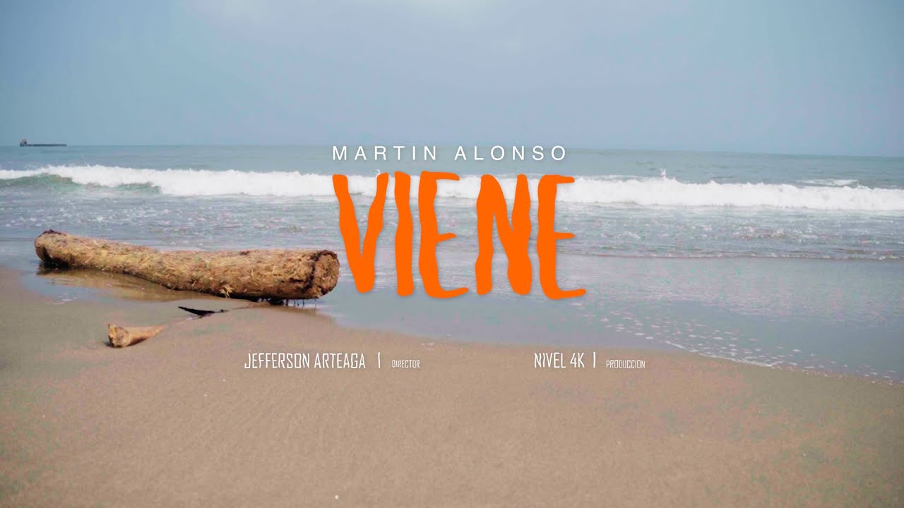 Guarda MARTIN ALONSO l "VIENE" su YouTube Guarda MARTIN ALONSO l "VIENE" su YouTube