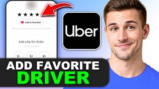 How to Add a Favorite Driver in Uber in 2026