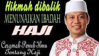 Ustad Das'ad Latif 'Hikmah Dibalik Menunaikan Ibadah Haji'Ceramah Penuh Ilmu dan Lucu Tentang  Haji