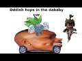 Oddish hops in the dababy car
