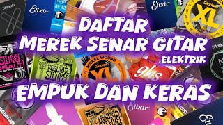 LIST OF BRANDS OF SOFT & HARD FINGERED ELECTRIC GUITAR STRINGS, ROUND CORE STRINGS & HEXAGONAL CO...