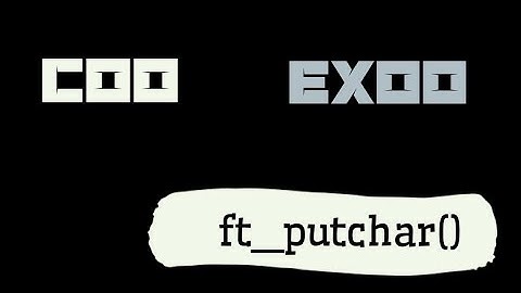 C00 _ ex00 | ft_putchar() , piscine 42 and 1337 👨‍💻