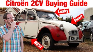 Citroën 2CV Buying Guide - As Simple As You Think?