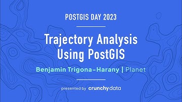 Trajectory Analysis Using PostGIS