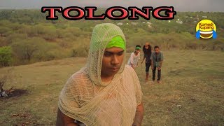 Palak ! Tolong ? || KABOAX _Katawa Bareng Orang Kupang