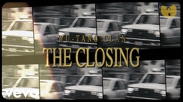 Wu-Tang Clan - The Closing (Visual Playlist)