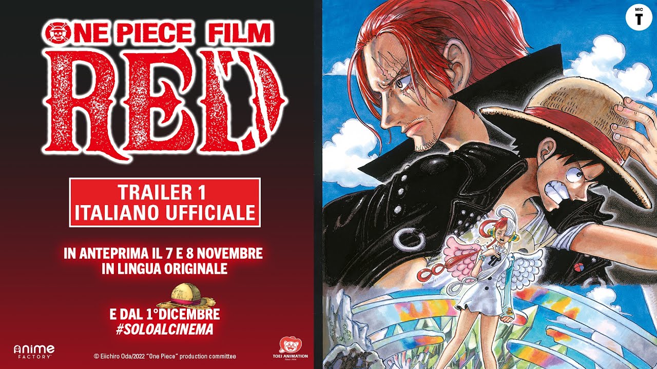 One Piece Film: RED - Trailer 1 Italiano Ufficiale - YouTube