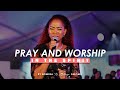 Pray and Worship in the Spirit I By Nomusa kaMalinga Dhlomo I