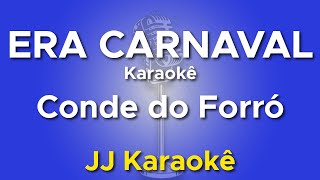 Era carnaval - Japinha Conde - Karaokê