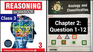 Class 3 | Reasoning | Ch 2- Analogy and Classification | Ques 1-12 | Olympiad preparation