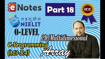 Part18(O Level-C Programming- Multidimensional ARRAY)