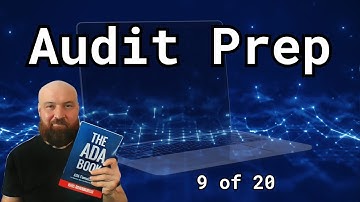 9 of 20: Digital Accessibility Audits: How Do You Prepare for an Audit?