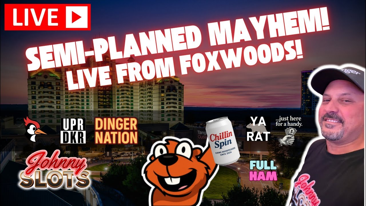 JohnnySlots is live from Foxwoods! Mid afternoon Mayhem!