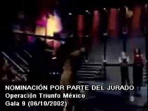 Nominacin del Jurado Operacion Triunfo Mexico Gala 9 (06/10/2002)