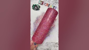 Tack It Method Glitter Application Tumbler Tutorial