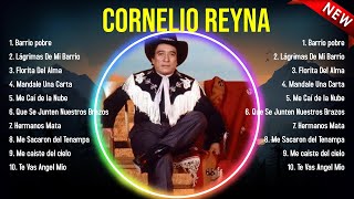 Las mejores canciones del álbum completo de Cornelio Reyna 2024