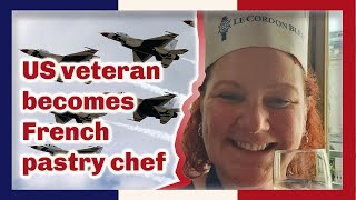 How a US veteran is becoming a French pastry chef at Le Cordon Bleu