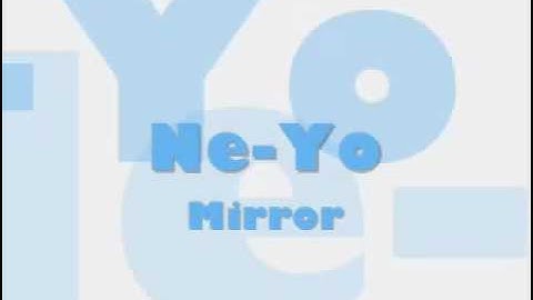 Ne Yo Mirror    YouTube