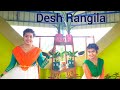 Desh rangila dance  independence day dance  srija and shrestha  fanaa  kajol  mahalaxmi iyer